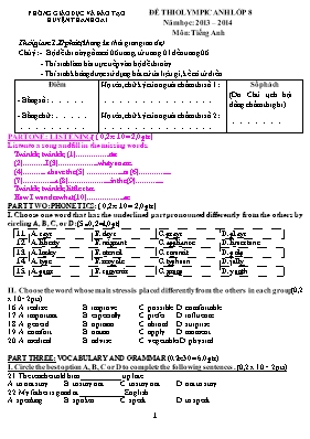 Đề thi olympic môn Tiếng Anh Lớp 8 - Năm học 2013-2014 - Phòng GD & ĐT Thanh Oai (Có đáp án)